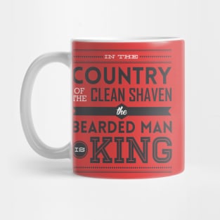 In the country of the clean shaven, the bearded man is king! Mug